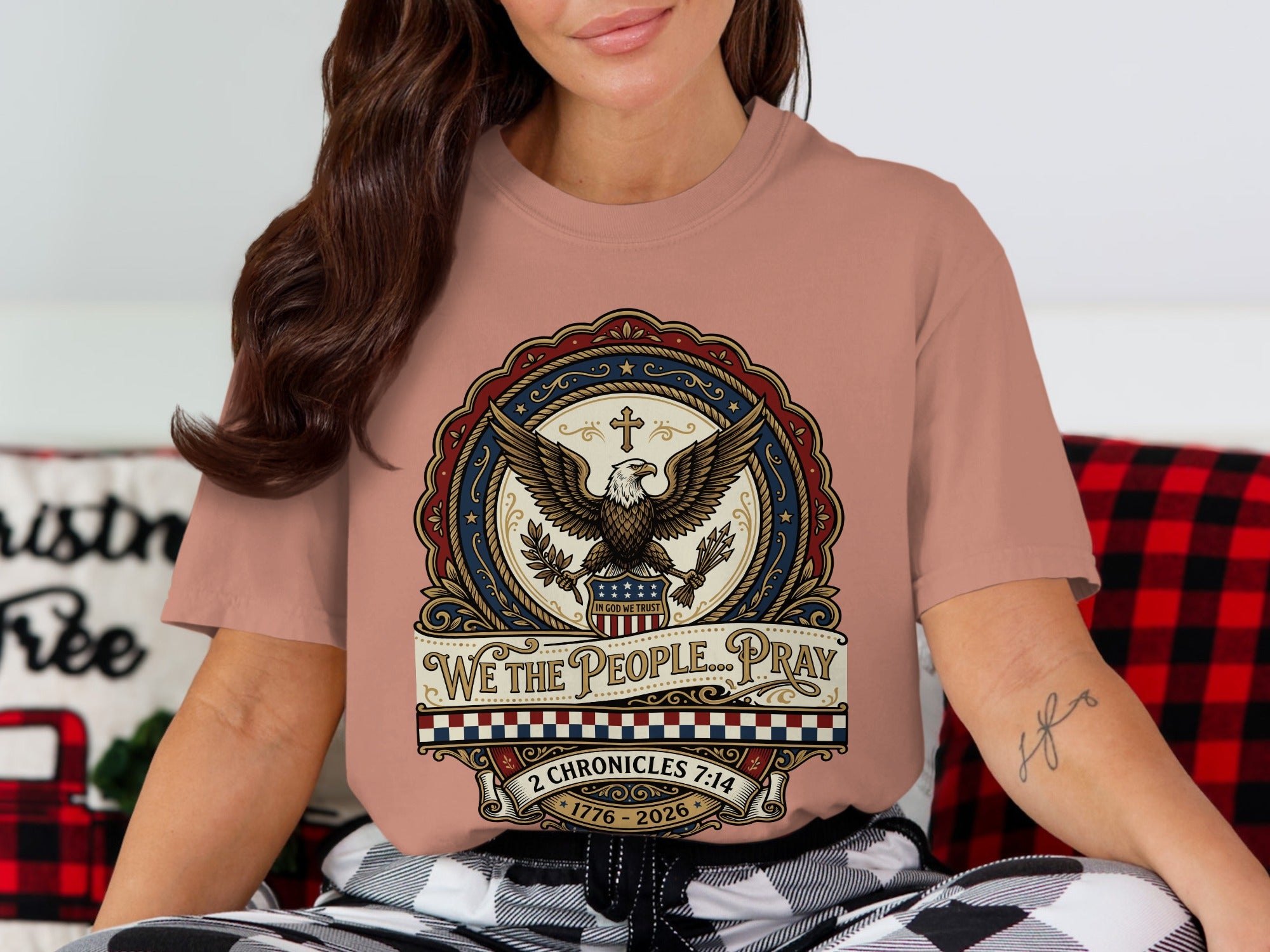 Eagle and shield design with text "We the People... Pray" and Bible verse.
