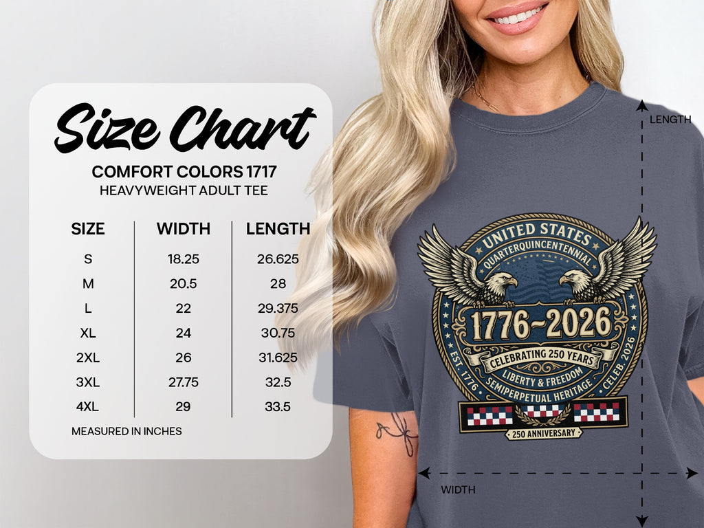 Comfort Colors 1717 size chart with measurements and 250th anniversary graphic.