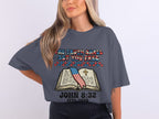 Dark gray t-shirt with "The Truth Shall Set You Free" and Bible verse.