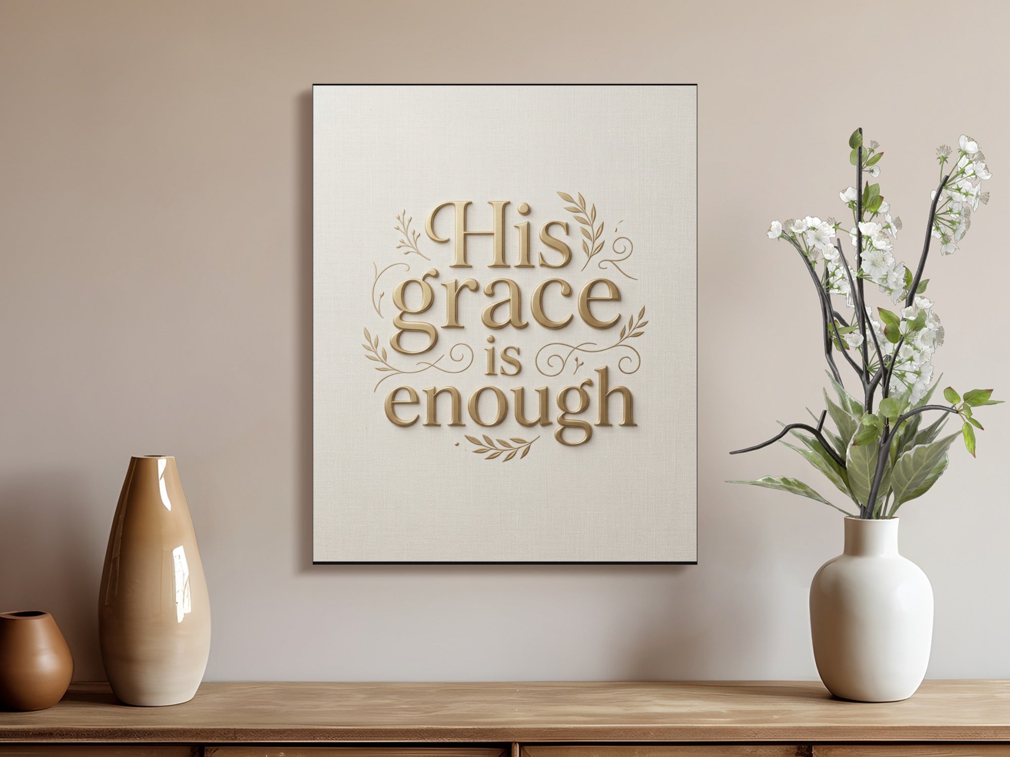 Golden text "His grace is enough" on a canvas with vases on a shelf.