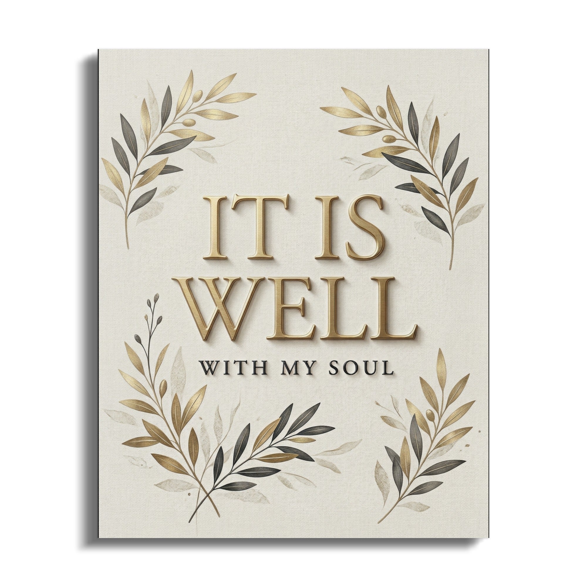 IT IS WELL WITH MY SOUL text surrounded by an olive branch wreath.