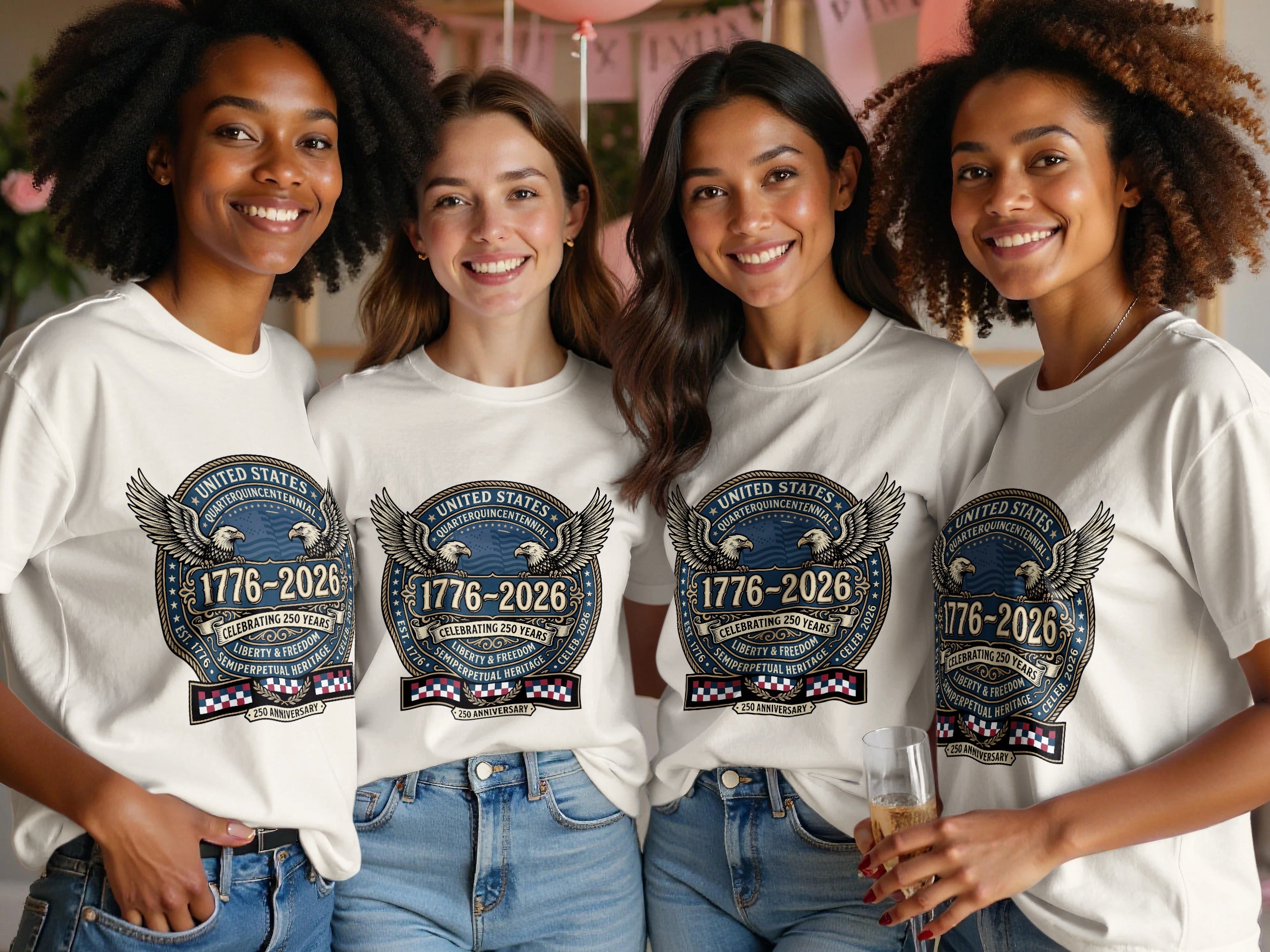 Four women smile wearing white t-shirts with "United States Quarterquincentennial 1776-2026" text.