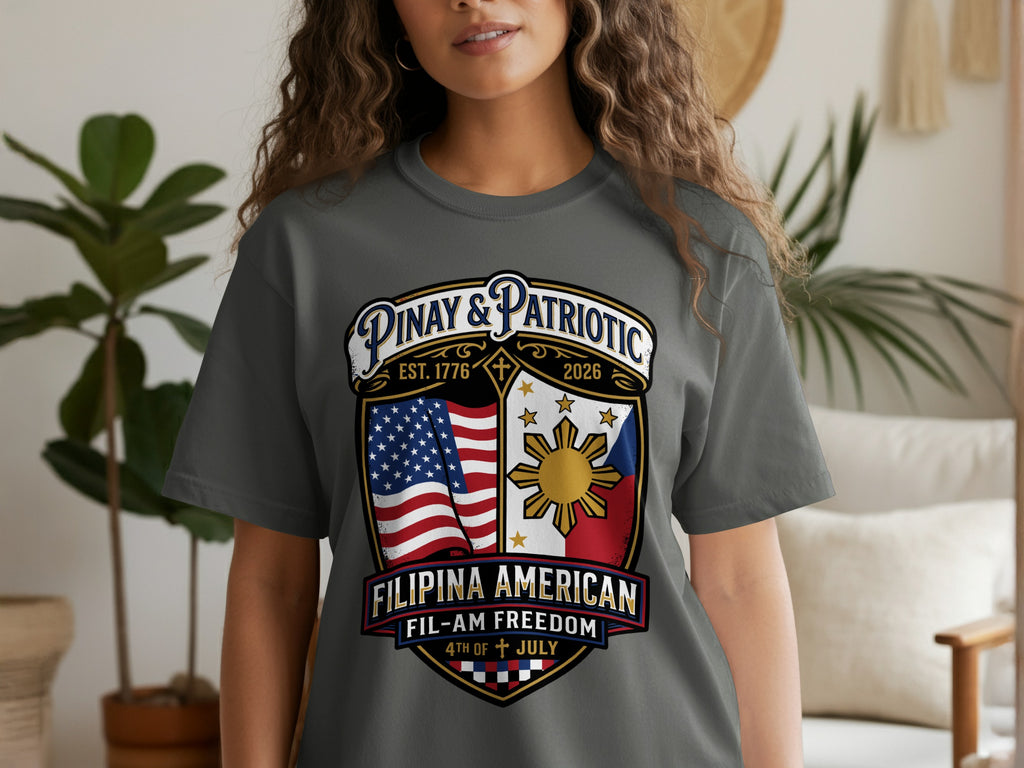 Grey t-shirt with Pinay & Patriotic Fil-Am Freedom text and flag emblem.
