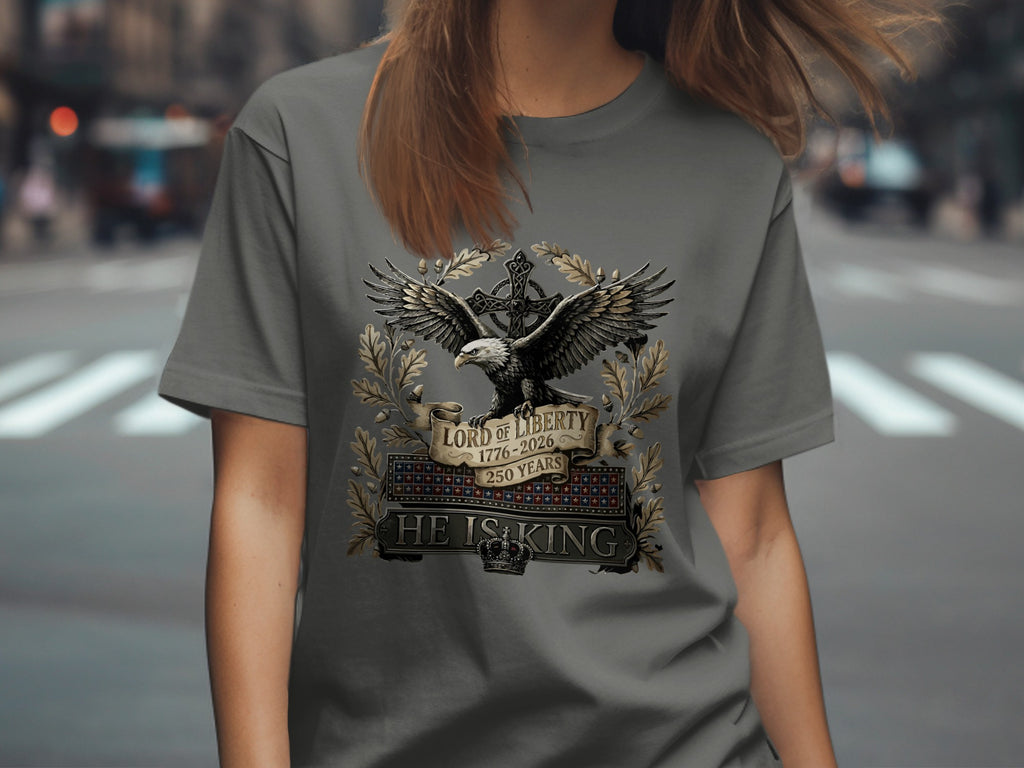 Grey t-shirt with eagle and "Lord of Liberty 1776-2026" text.