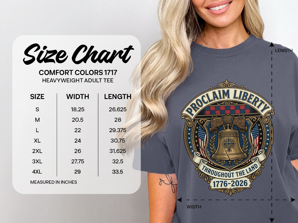Comfort Colors 1717 size chart with graphic of Liberty Bell, 1776-2026.