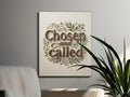 Canvas wall art with "Chosen and Called" in ornate lettering surrounded by leaves.