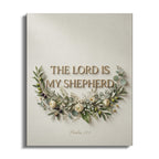 The Lord is my shepherd text with floral wreath, Psalm 23:1.